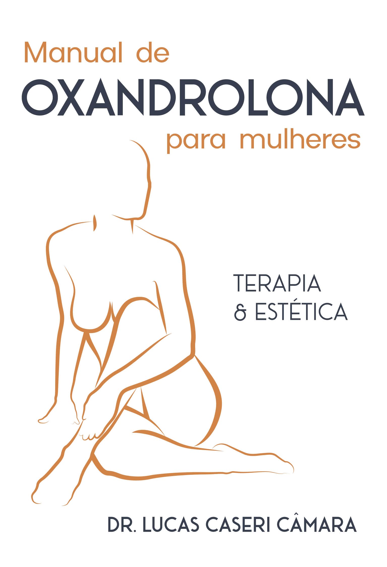 Manual de Oxandrolona para Mulheres Clinica e terapia