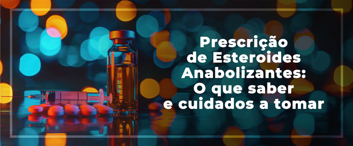 Prescrição de Esteroides Anabolizantes